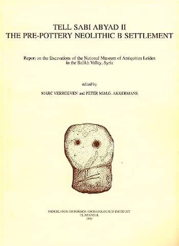 Tell Sabi Abyad II The Pre-Pottery Neolithic B Settlement