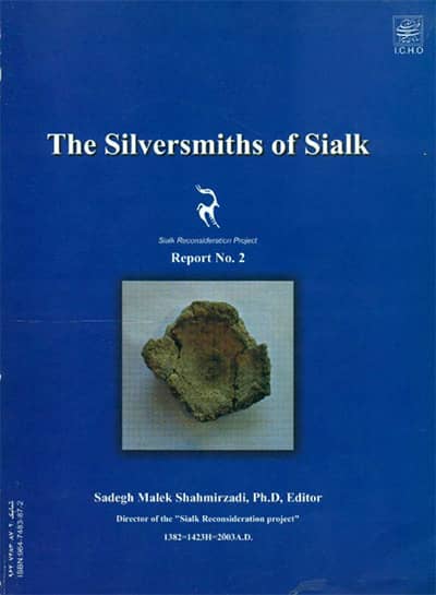 The Silversmiths of Sialk