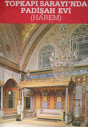 Topkapı Sarayı&#39;nda Padişah Evi (Harem)