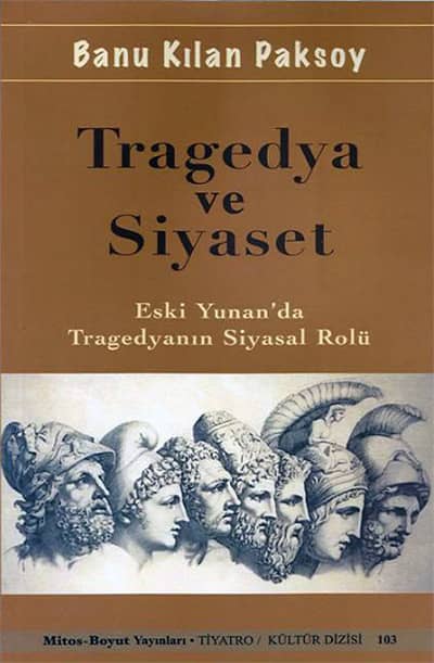 Tragedya ve Siyaset