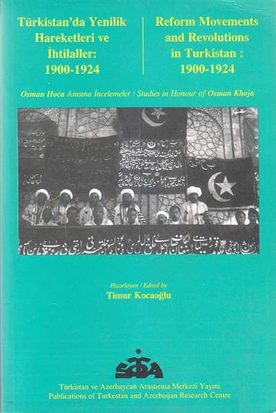 Türkistan&#39;da Yenilik Hareketi ve İhtilaller 1900-1924