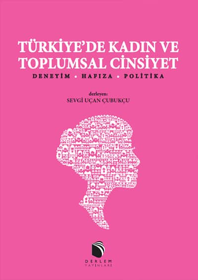 Türkiye'de Kadın ve Toplumsal Cinsiyet