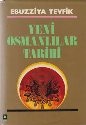 Yeni Osmanlılar Tarihi